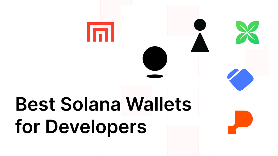 Best Solana Wallets for Developers in 2026