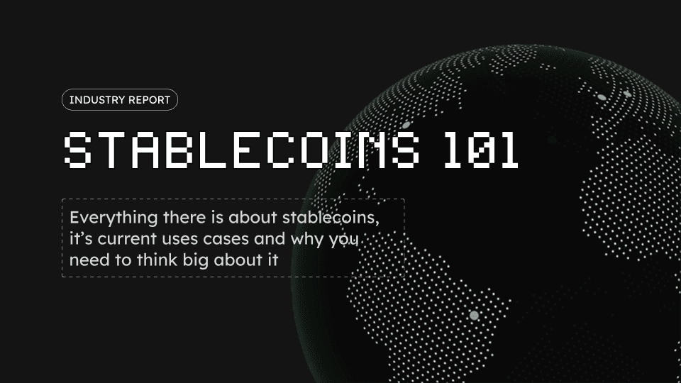 Stablecoins 101: Understanding the Digital Backbone of Global Finance